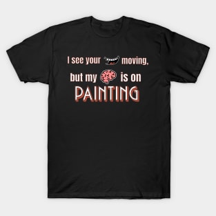 Painting T-Shirt